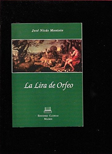 La lira de Orfeo, de NICAS MONTOTO | portada del libro