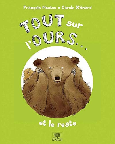OUT SUR L'OURS...ET LE RESTE !, de François Moutou | portada del libro