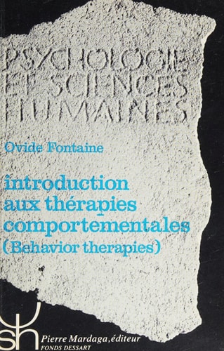 INTRODUCTION AUX THERAPIES COMPORTEMENTALES 76, de Ovide Fontaine | portada del libro