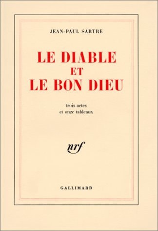 LE DIABLE ET LE BON DIEU, de Jean-Paul Sartre | portada del libro
