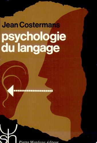 PSYCHOLOGIE DU LANGAGE LA 90, de Jean Costermans | portada del libro