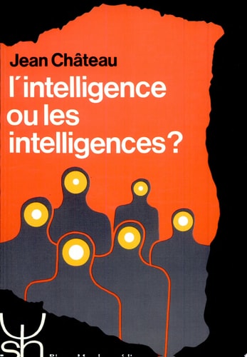 INTELLIGENCE OU LES INTELLIGENCES ?L' 120, de Jean Château | portada del libro