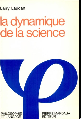 DYNAMIQUE DE LA SCIENCE, de Larry Laudan | portada del libro