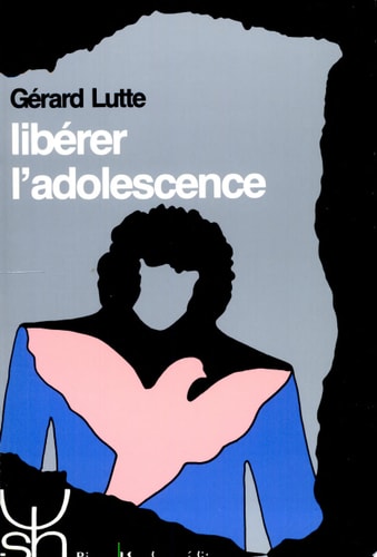 LIBERER L'ADOLESCENCE 170, de Gérard Lutte | portada del libro