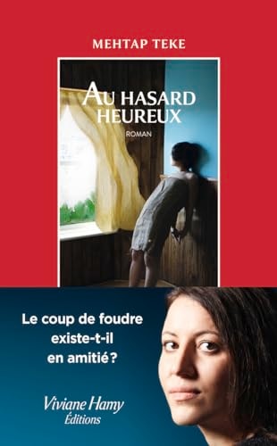 U HASARD HEUREUX, de Mehtap Teke | portada del libro