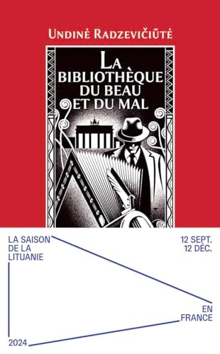 A BIBLIOTHEQUE DU BEAU ET DU, de Undine Radzeviciute | portada del libro