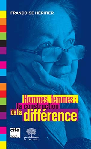 OMMES, FEMMES, LA CONSTRUCTION DE LA DI, de HERITIER FRANCOISE | portada del libro