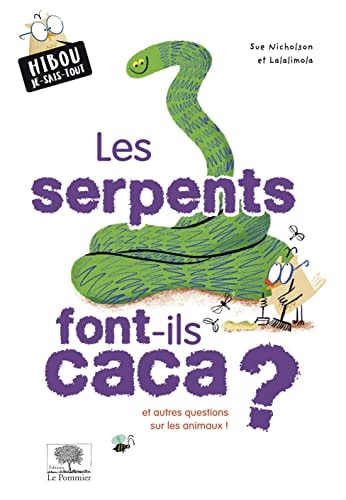 ES SERPENTS FONT-ILS CACA ?, de Sue Nicholson | portada del libro