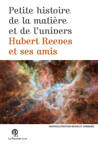 ETITE HISTOIRE DE LA MATIERE ET DE L'UN, de Michel Cassé | portada del libro
