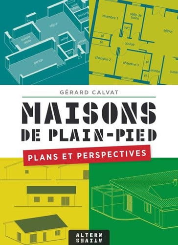 MAISONS DE PLAIN-PIED PLANS ET PERSPECTIVES, de CALVAT | portada del libro