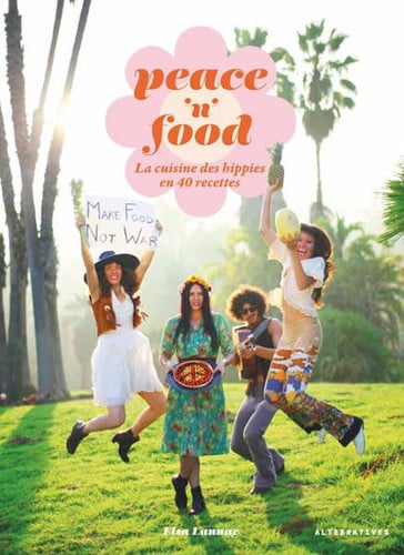 PEACE 'N' FOOD, de LAUNAY | portada del libro
