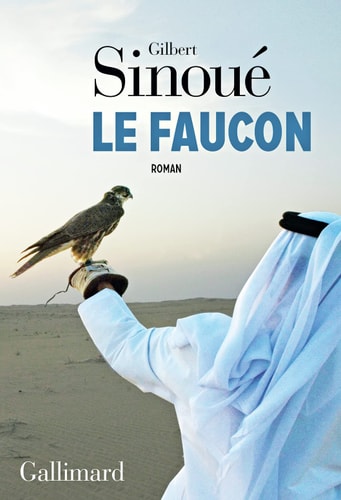 LE FAUCON, de Gilbert Sinoué | portada del libro