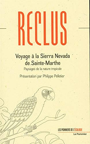 OYAGE A LA SIERRA NEVADA DE SAINTE-MART, de Elisée Reclus | portada del libro