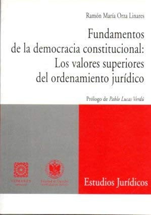 FUNDAMENTOS DE LA DEMOCRACIA CONST, de ORZA LINARES | portada del libro