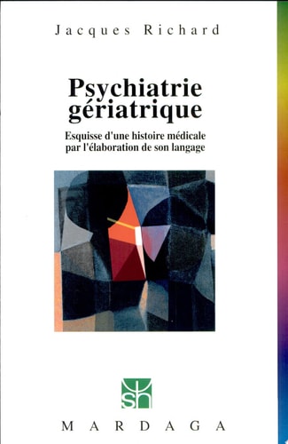 PSYCHIATRIE GERIATRIQUE N236, de Jacques Richard | portada del libro