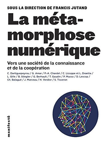 LA METAMORPHOSE NUMERIQUE, de COLLECTIFS GALL | portada del libro