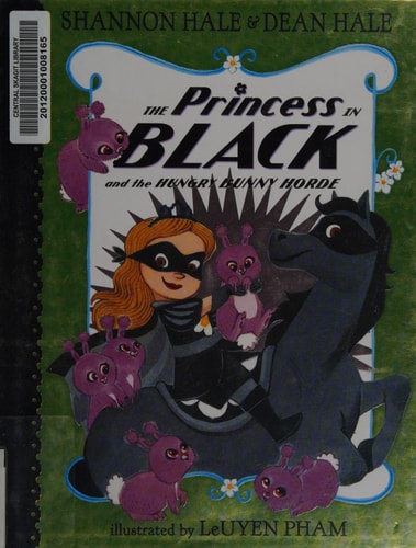 THE PRINCESS IN BLACK AND THE HUNGRY BUNNY HORDE, de Shannon Hale | portada del libro