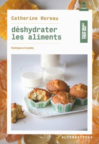 DESHYDRATER LES ALIMENTS, de MOREAU | portada del libro