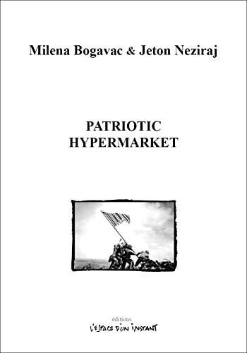 PATRIOTIC HYPERMARKET, de BOGAVAC MILENA# | portada del libro