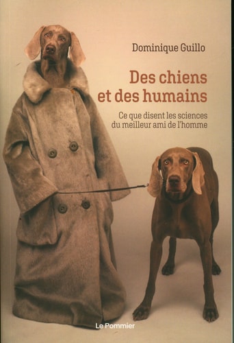 ES CHIENS ET DES HUMAINS, de Dominique Guillo | portada del libro