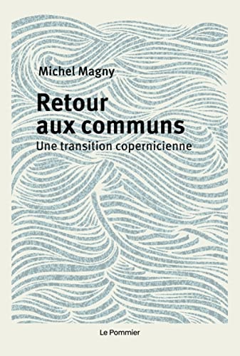 ETOUR AUX COMMUNS. UNE TRANSITION COPER, de Michel Magny | portada del libro