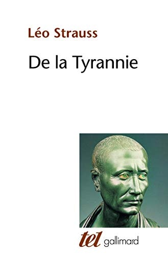 DE LA TYRANNIE / TYRANNIE ET SAGESSE D'ALEXANDRE KOJEVE / HI, de Leo Strauss | portada del libro