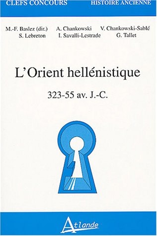 L'ORIENT HELLENISTIQUE, de Marie-Françoise Baslez | portada del libro