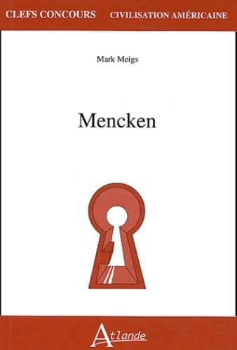 MENCKEN, de Mark Meigs | portada del libro