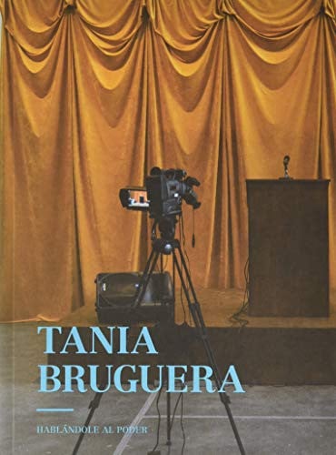 TANIA BRUGUERA HABLANDOLE AL PODER, de BRUGUERA | portada del libro