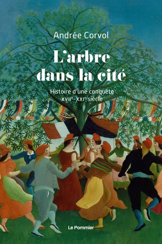 'ARBRE DANS LA CITE, de Andrée Corvol | portada del libro