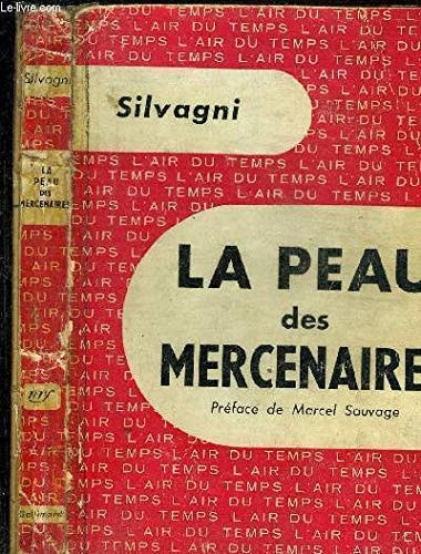 LA PEAU DES MERCENAIRES, de Silvagni | portada del libro
