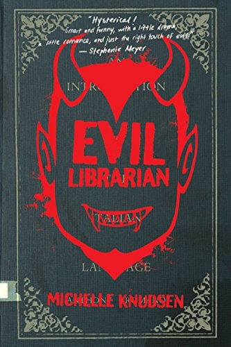 EVIL LIBRARIAN, de Michelle Knudsen | portada del libro