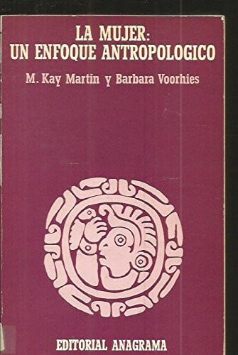 LA MUJER UN ENFOQUE ANTROPOLOGICO, de SIN AUTOR | portada del libro