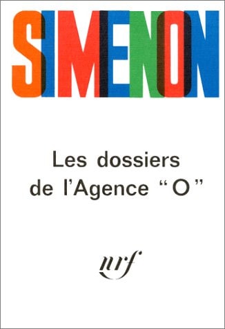 LES DOSSIERS DE L'AGENCE O, de Simenon | portada del libro