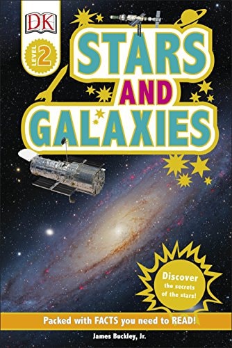 STARS AND GALAXIES DK READERS LEVEL 2, de James Buckley | portada del libro