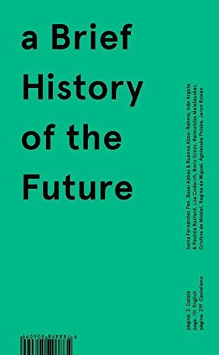 A Brief history of the Future, de Fernández Pan | portada del libro