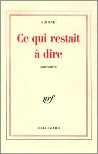 CE QUI RESTAIT A DIRE, de Simone | portada del libro