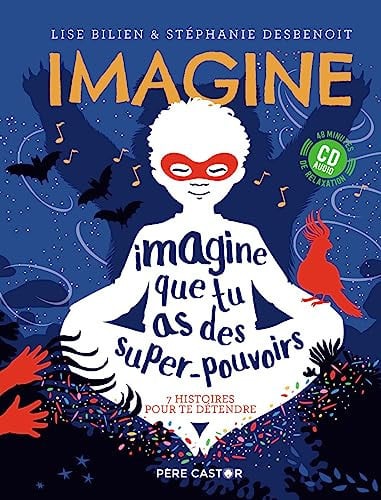 MAGINE QUE TU AS DES SUPER-PO, de BILIEN#DESBENOIT LISE#STEPHANIE | portada del libro