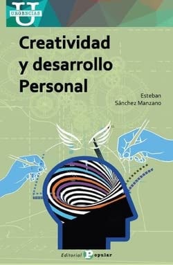 CREATIVIDAD Y DESARROLLO PERSONAL, de SANCHEZ MANZANO | portada del libro