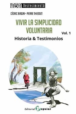 Vivir la simplicidad voluntaria vol. 1, de 24.44 | portada del libro