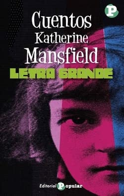 CUENTOS DE KATHERINE MANSFIELD, de MANSFIELD | portada del libro
