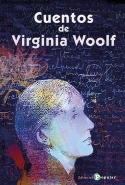 CUENTOS DE VIRGINIA WOOLF, de WOOLF | portada del libro