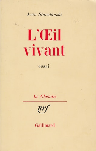 L'OEIL VIVANT, de Starobinski | portada del libro