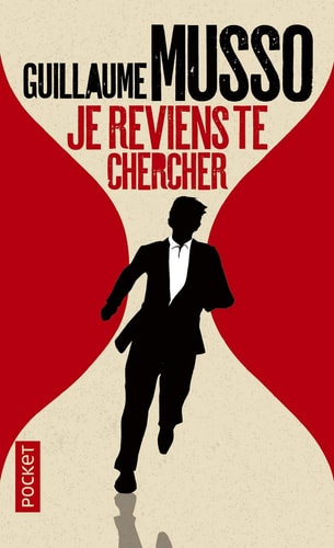 JE REVIENS TE CHERCHE, de Guillaume Musso | portada del libro