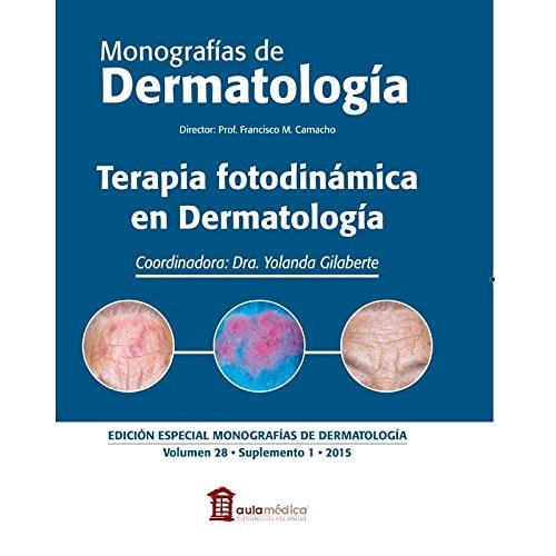 TERAPIA FOTODINAMICA EN DERMATOLOGIA, de YOLANDA GILABERTE CALZADA#Y OTROS | portada del libro