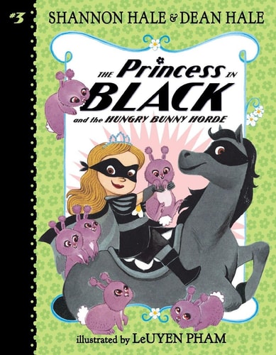 THE PRINCESS IN BLACK AND THE HUNGRY BUNNY HORDE, de Shannon Hale | portada del libro