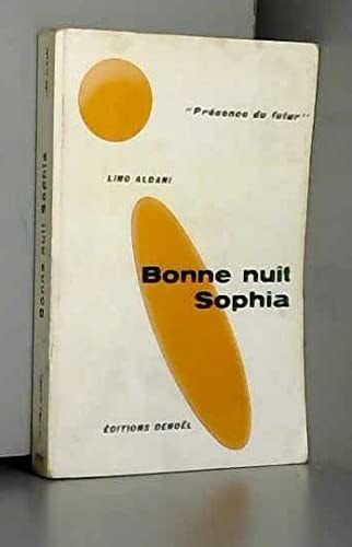 BONNE NUIT SOPHIA, de LINO ALDANI | portada del libro