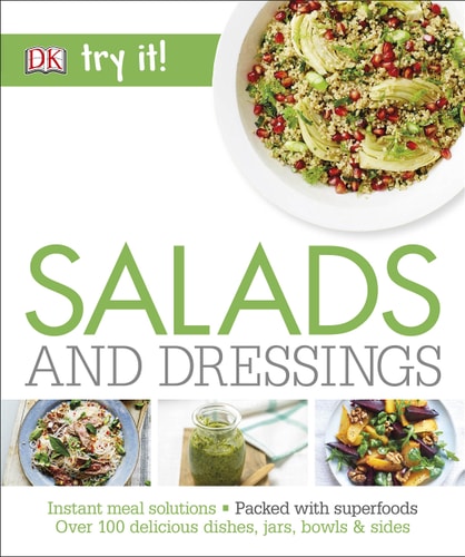 TRY IT SALADS AND DRESSINGS, de Dorling Kindersley Publishing Staff | portada del libro