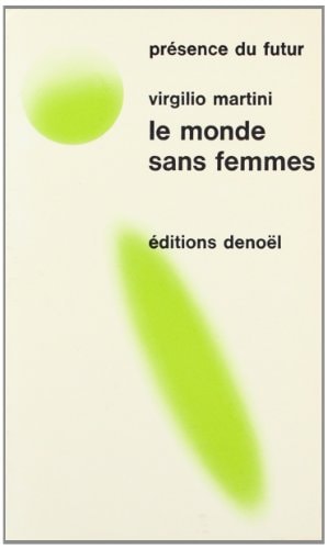 MONDE SANS FEMMES, de V Martini | portada del libro