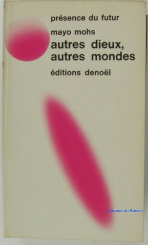 AUTRES DIEUX AUTR MONDE, de NELSON BOND / A. BOUCHER / JOHN BRUNNER / ARTHUR C. CLARKE / LESTER DEL REY / PH | portada del li
